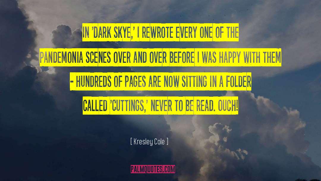 The Dark Artifices quotes by Kresley Cole