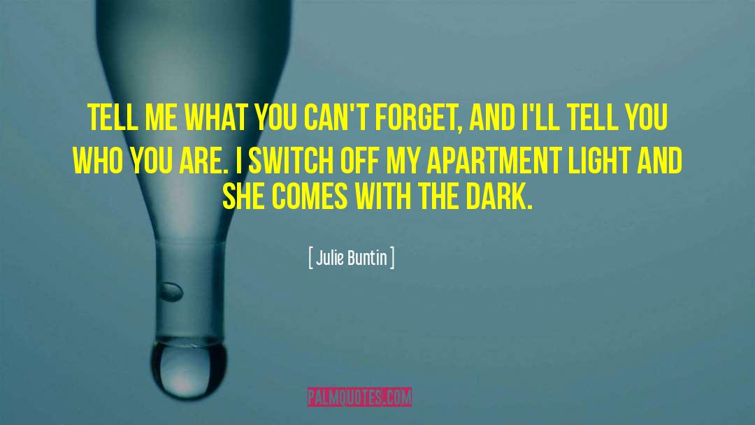 The Dark Half quotes by Julie Buntin