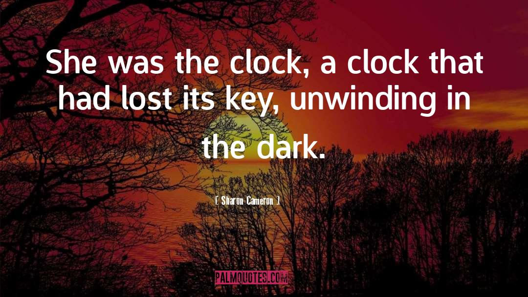 The Dark Unwinding quotes by Sharon Cameron