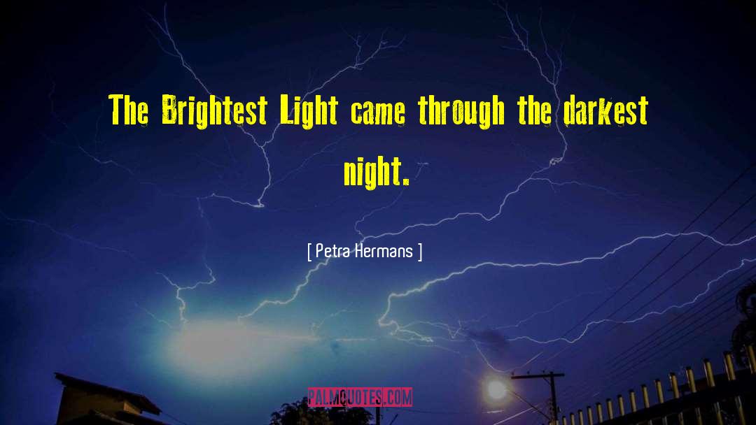 The Darkest Night quotes by Petra Hermans
