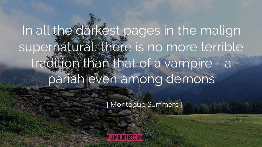 The Darkest Night quotes by Montague Summers