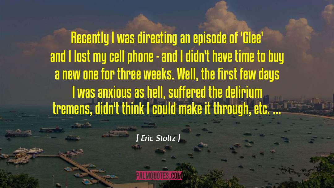 The Days Of Childhood quotes by Eric Stoltz