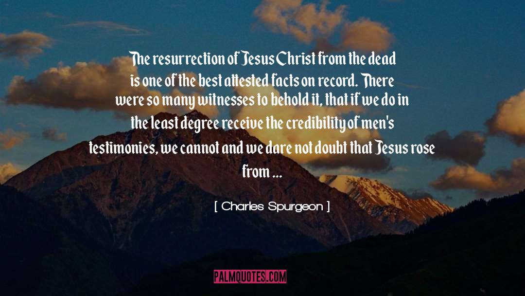 The Dead quotes by Charles Spurgeon