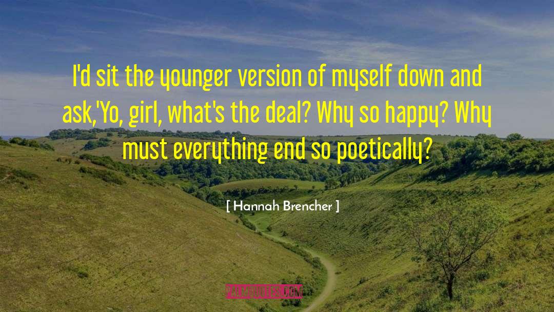 The Deal quotes by Hannah Brencher