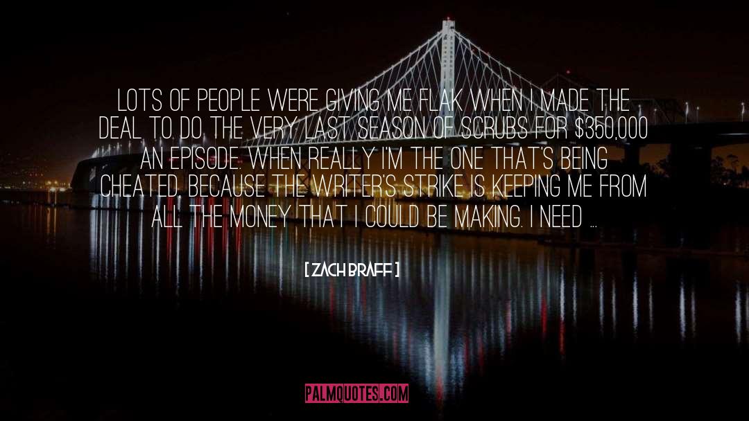 The Deal quotes by Zach Braff