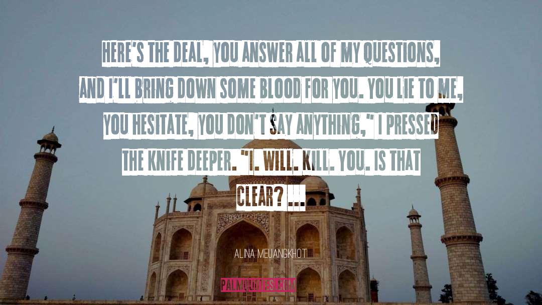 The Deal quotes by Alina Meuangkhot