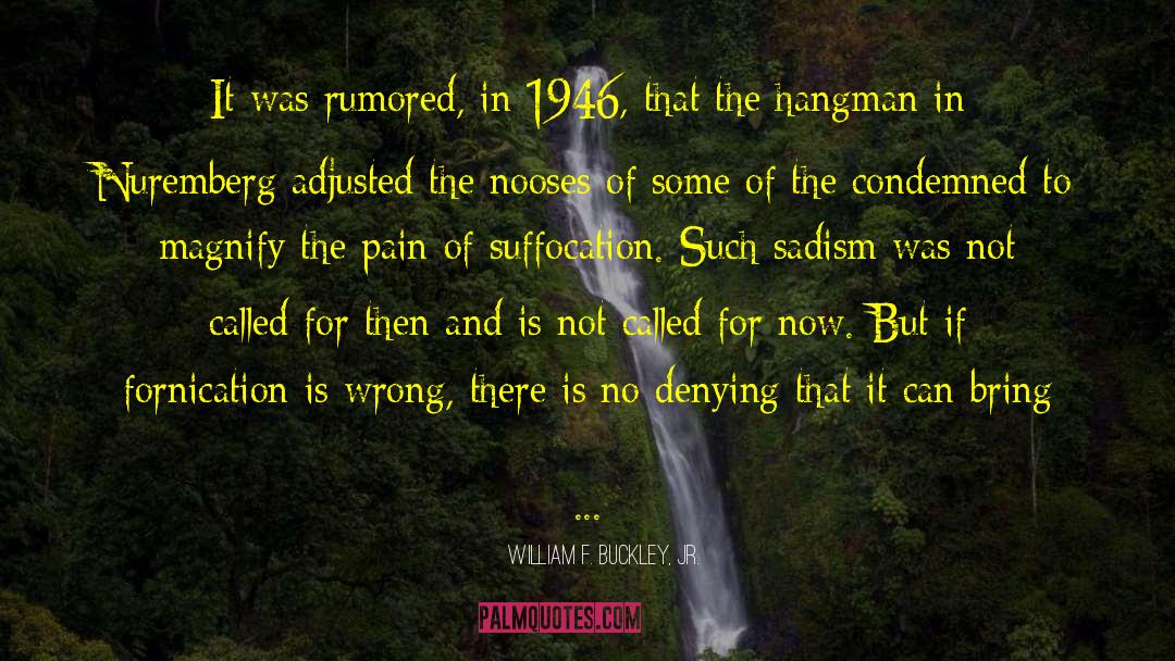 The Death Of Christ quotes by William F. Buckley, Jr.