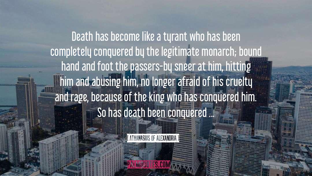 The Death Of King Arthur quotes by Athanasius Of Alexandria