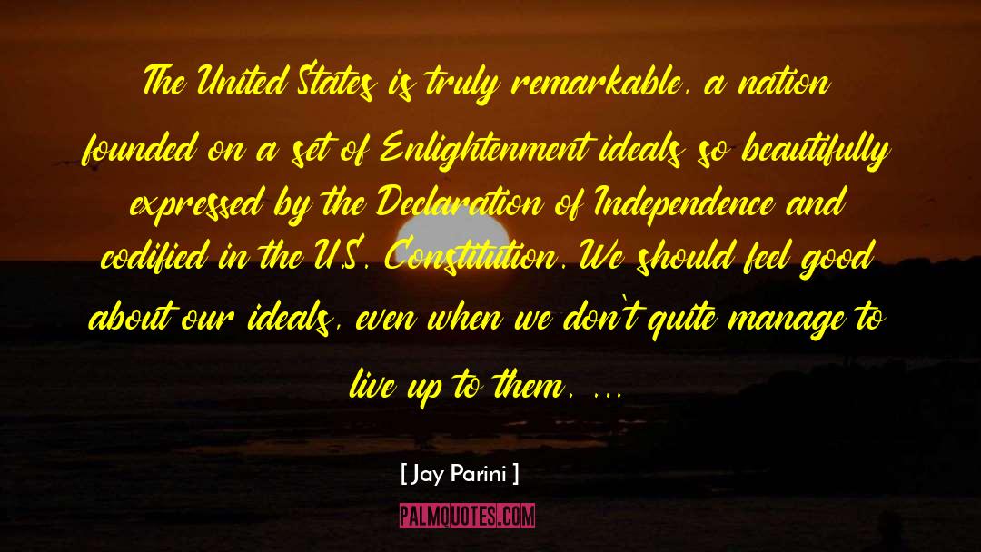 The Declaration quotes by Jay Parini