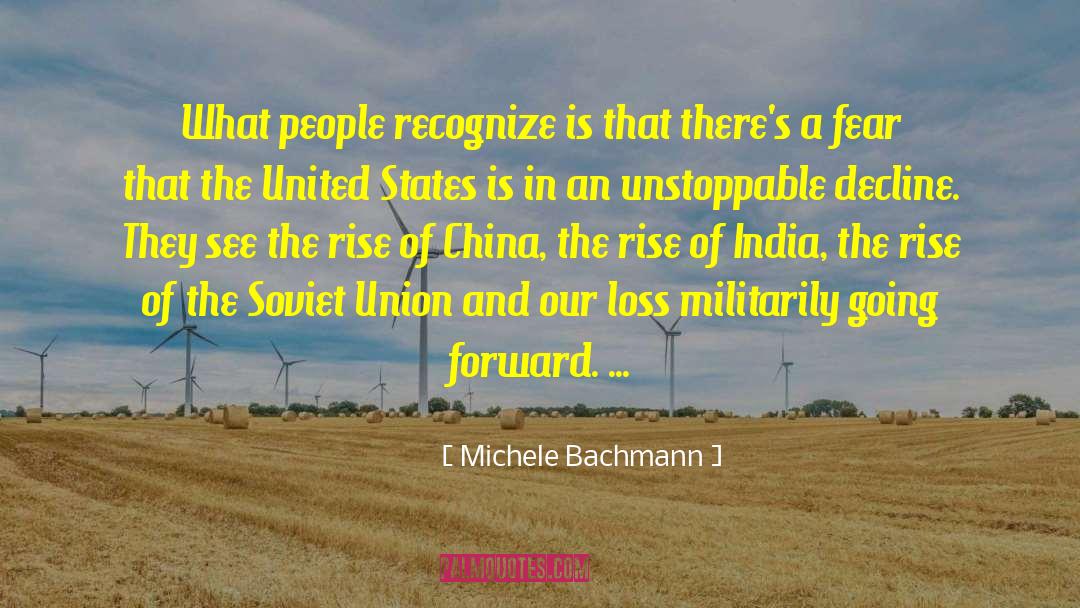 The Decline Of The West quotes by Michele Bachmann