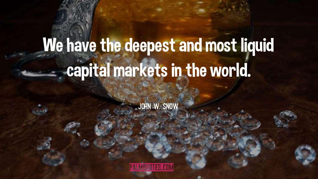 The Deepest Well quotes by John W. Snow