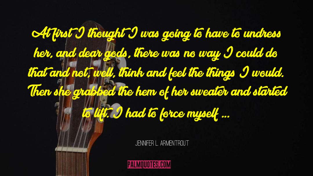 The Delphi Effect quotes by Jennifer L. Armentrout