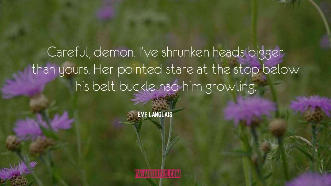 The Demon Inside quotes by Eve Langlais
