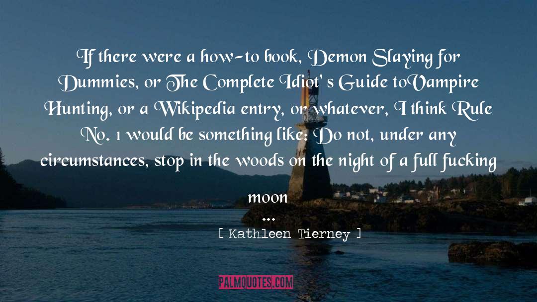 The Demon S Lexicon quotes by Kathleen Tierney