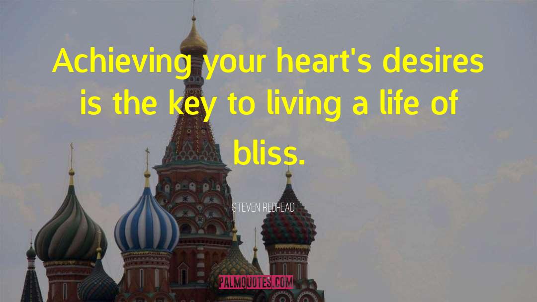 The Desires Of Your Heart quotes by Steven Redhead