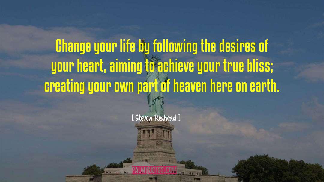 The Desires Of Your Heart quotes by Steven Redhead