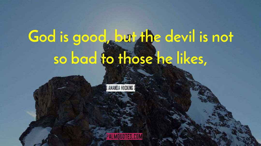 The Devil Good Salvation quotes by Amanda Hocking
