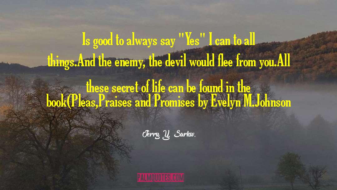 The Devil Good Salvation quotes by Jerry Y. Sarkw.