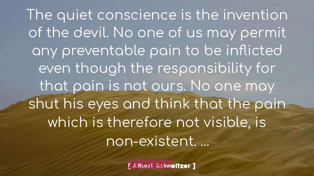 The Devil quotes by Albert Schweitzer
