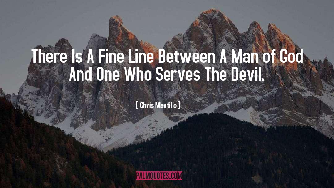 The Devil quotes by Chris Mentillo