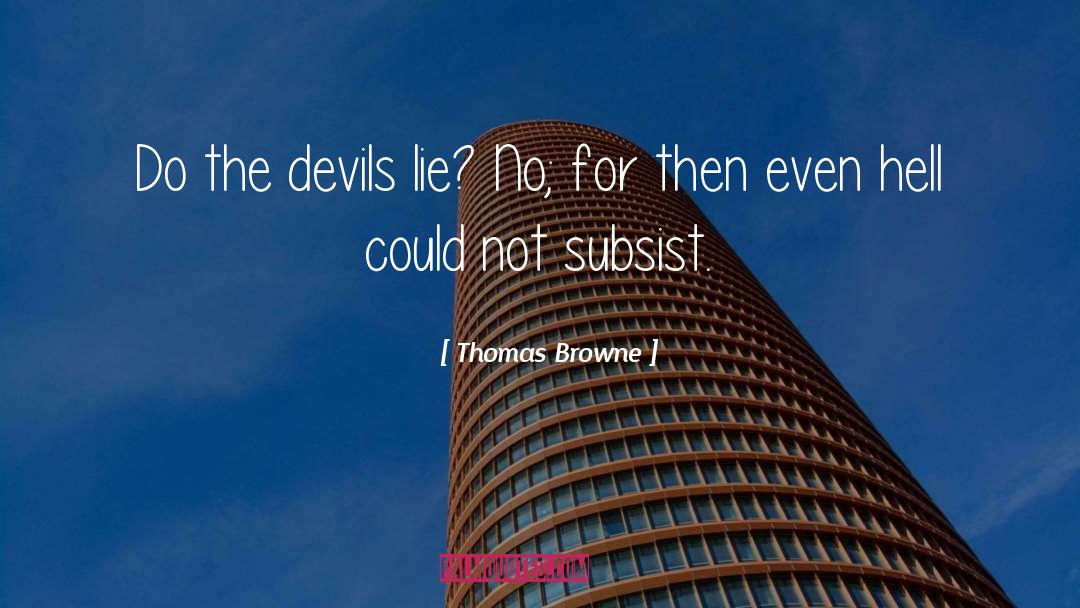 The Devils Curse Novels quotes by Thomas Browne