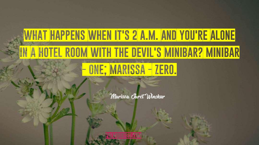 The Devils Curse Novels quotes by Marissa Jaret Winokur