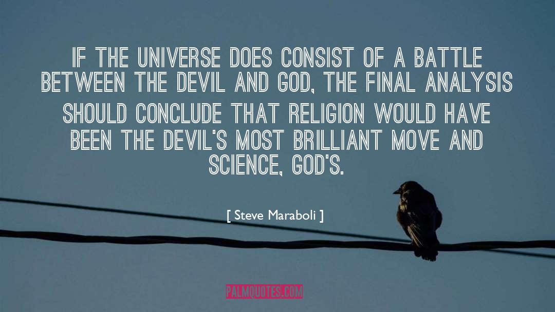 The Devils quotes by Steve Maraboli
