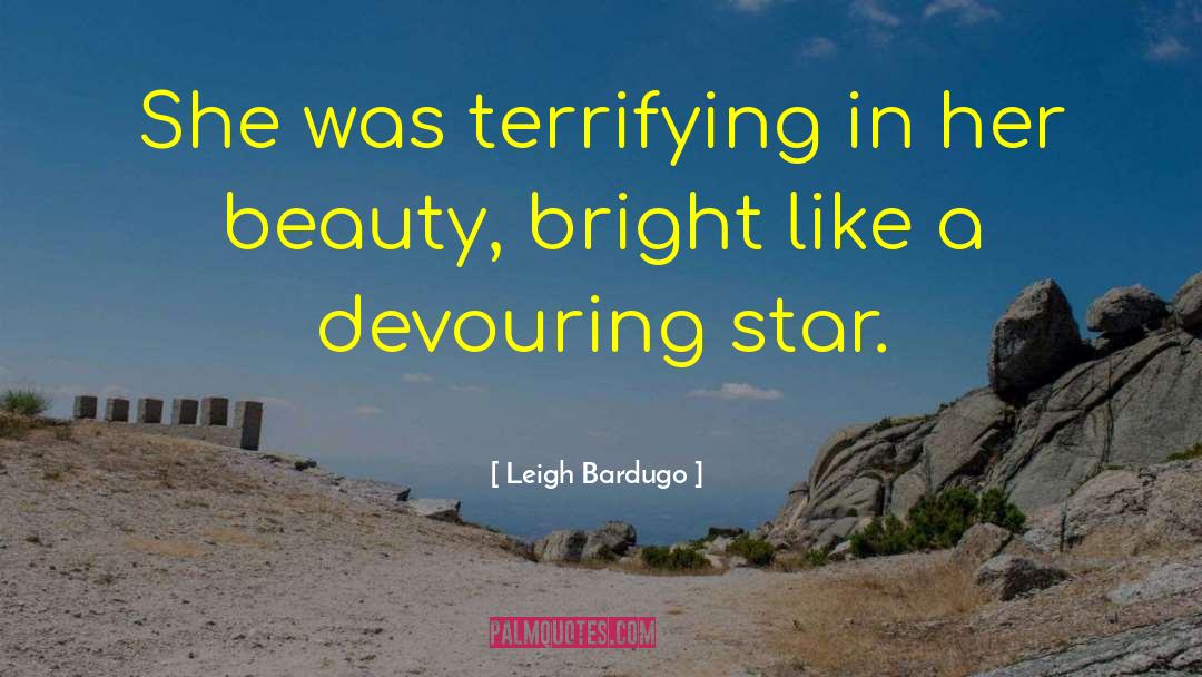 The Devouring quotes by Leigh Bardugo