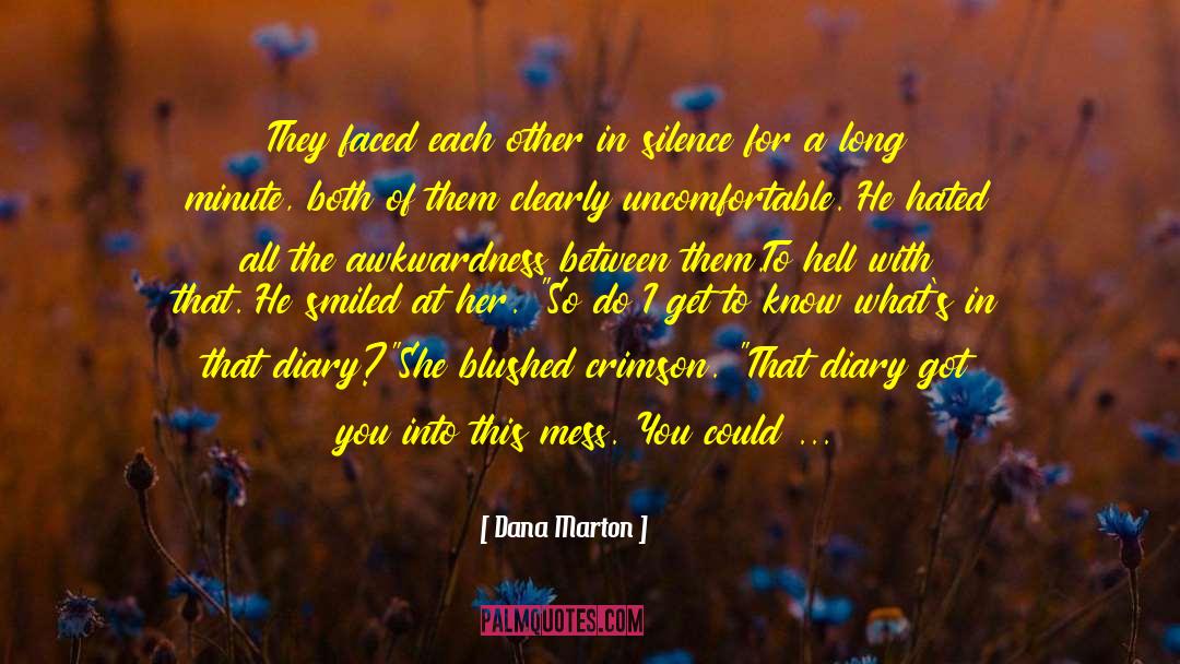 The Diary Of The Rose quotes by Dana Marton