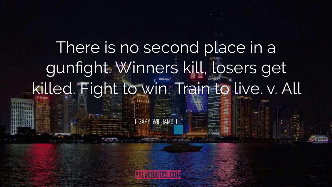 The Difference Between Winners And Losers quotes by Gary Williams