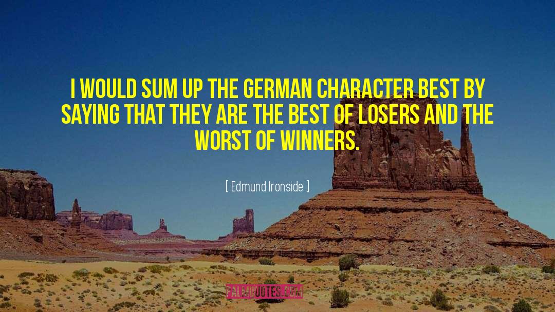 The Difference Between Winners And Losers quotes by Edmund Ironside