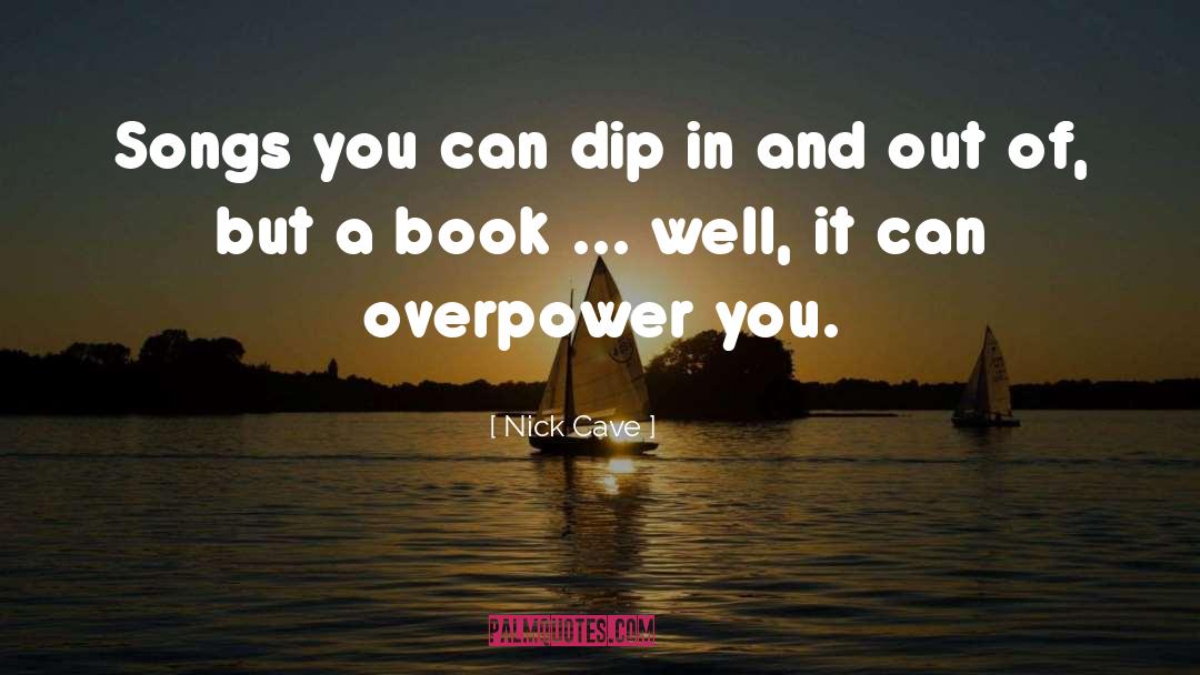 The Dip quotes by Nick Cave