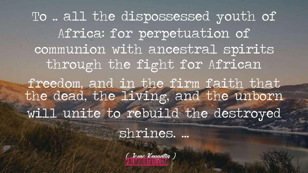 The Dispossessed quotes by Jomo Kenyatta