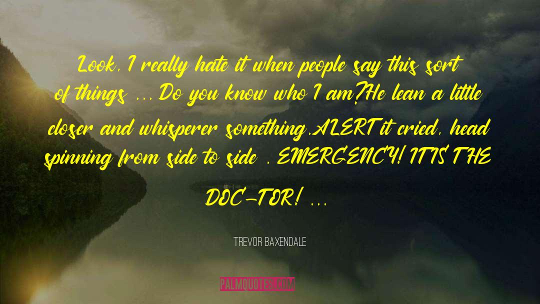 The Doc quotes by Trevor Baxendale