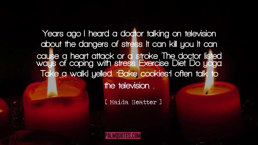 The Doctor And The Rabbi quotes by Maida Heatter