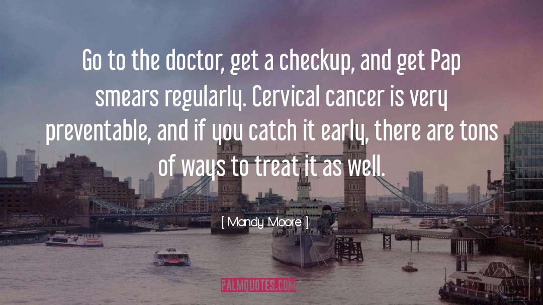 The Doctor quotes by Mandy Moore