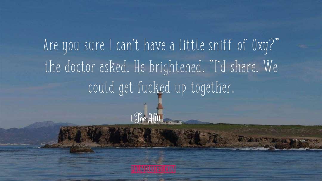 The Doctor quotes by Joe Hill
