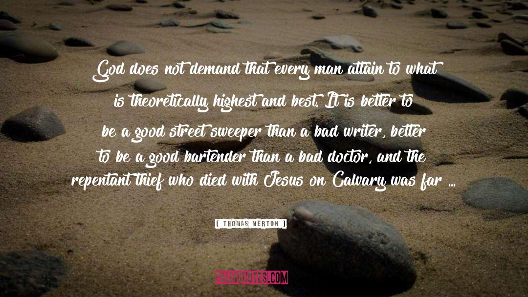 The Doctor S Wife quotes by Thomas Merton