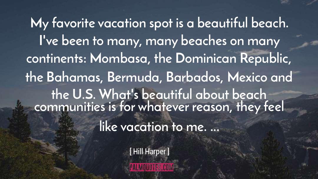 The Dominican Republic quotes by Hill Harper