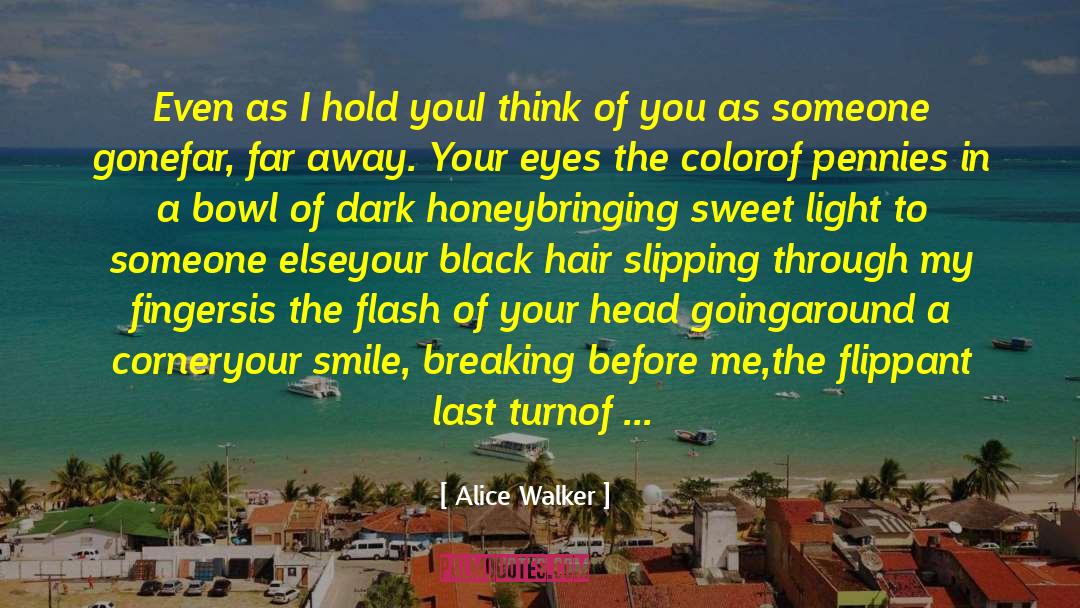 The Door In The Hedge quotes by Alice Walker