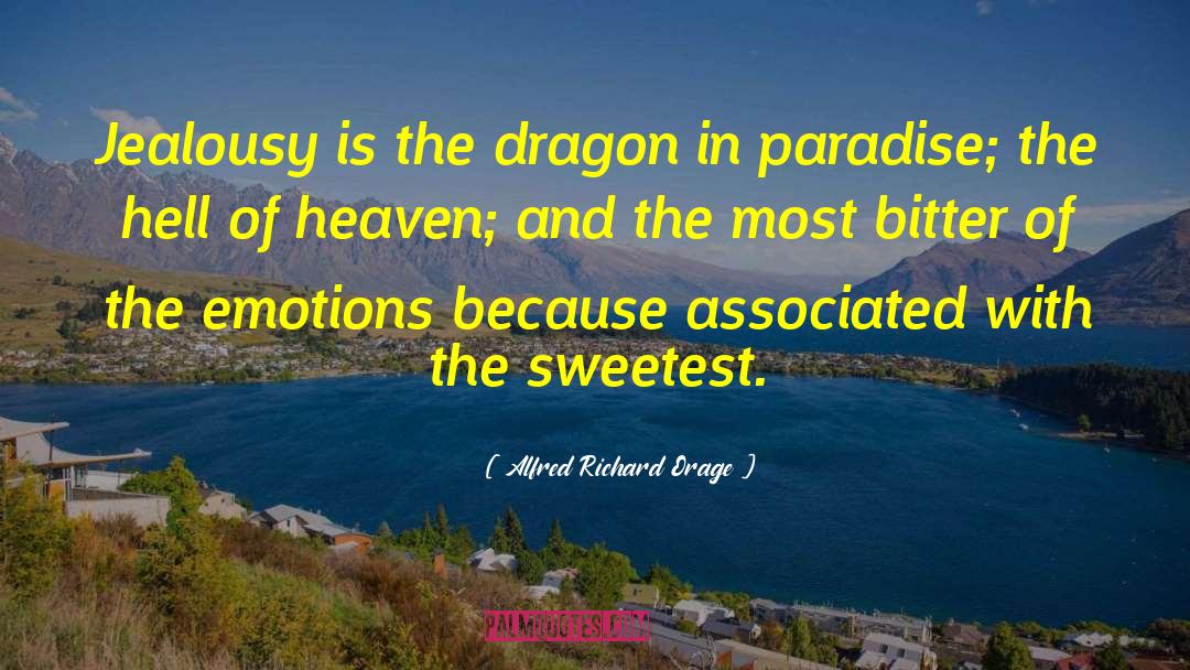 The Dragon quotes by Alfred Richard Orage