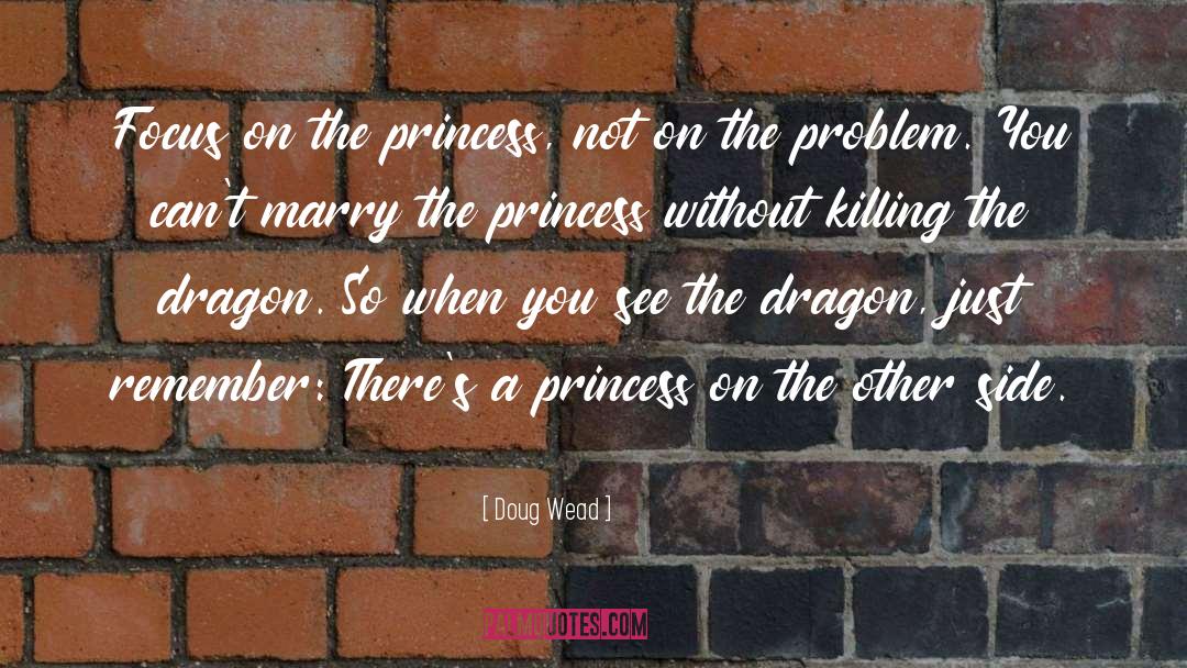 The Dragon quotes by Doug Wead