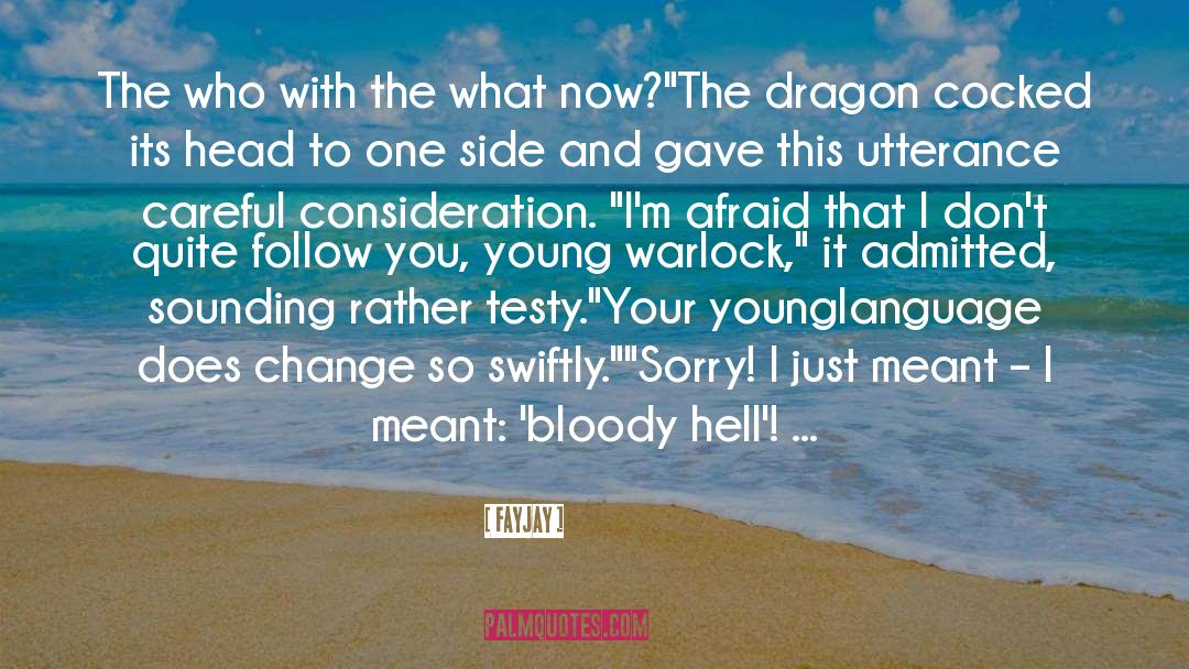 The Dragon quotes by FayJay