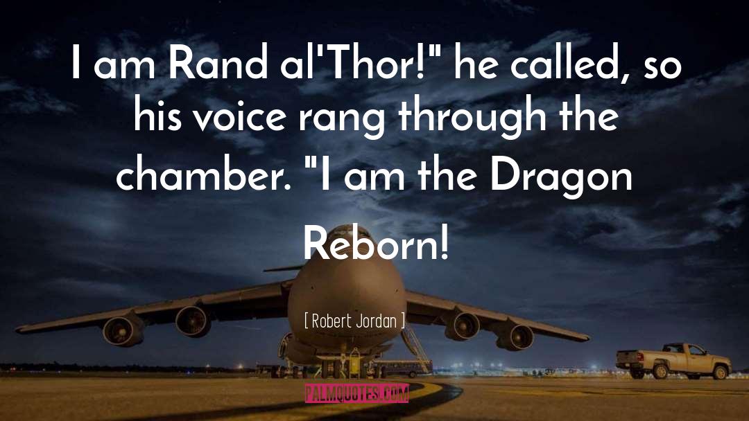 The Dragon Reborn quotes by Robert Jordan