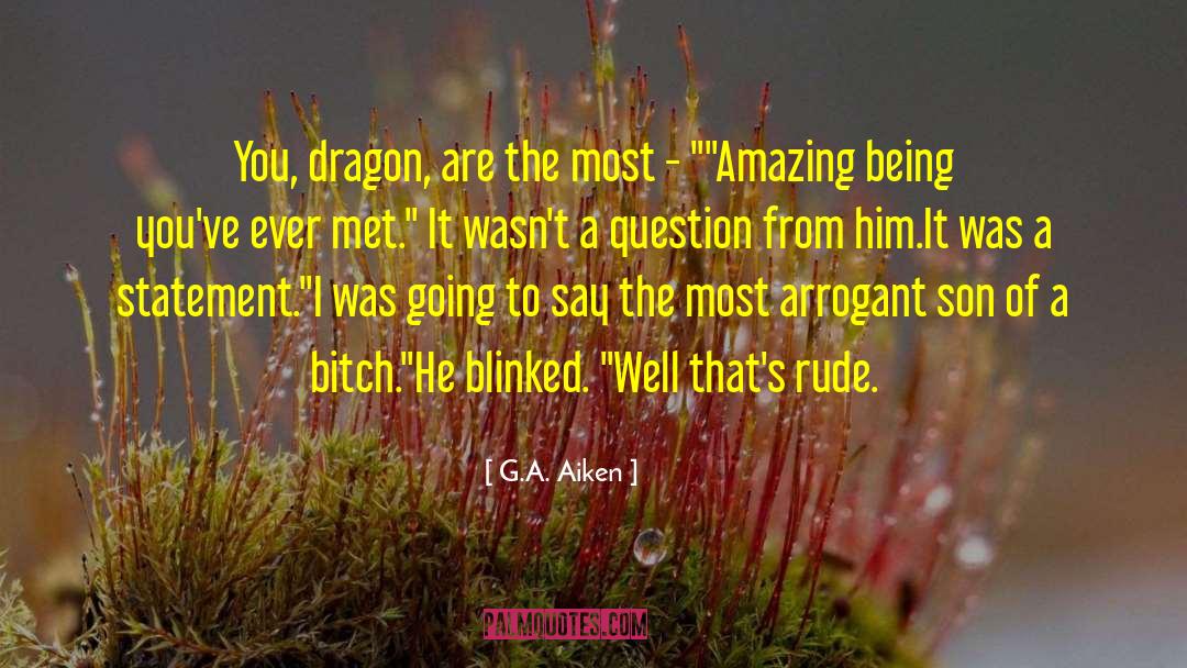 The Dragon Tutor quotes by G.A. Aiken