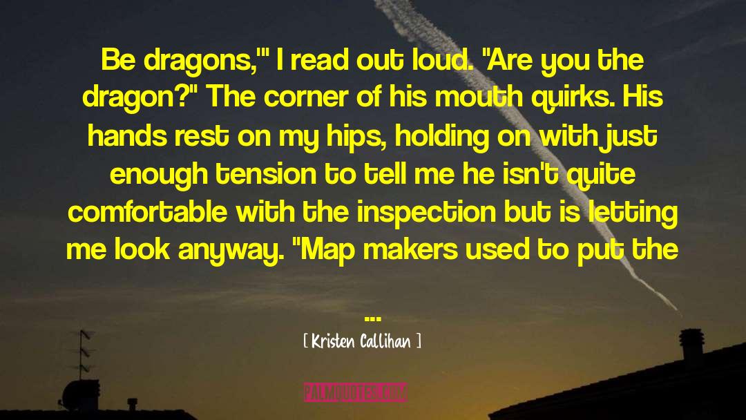 The Dragon Tutor quotes by Kristen Callihan