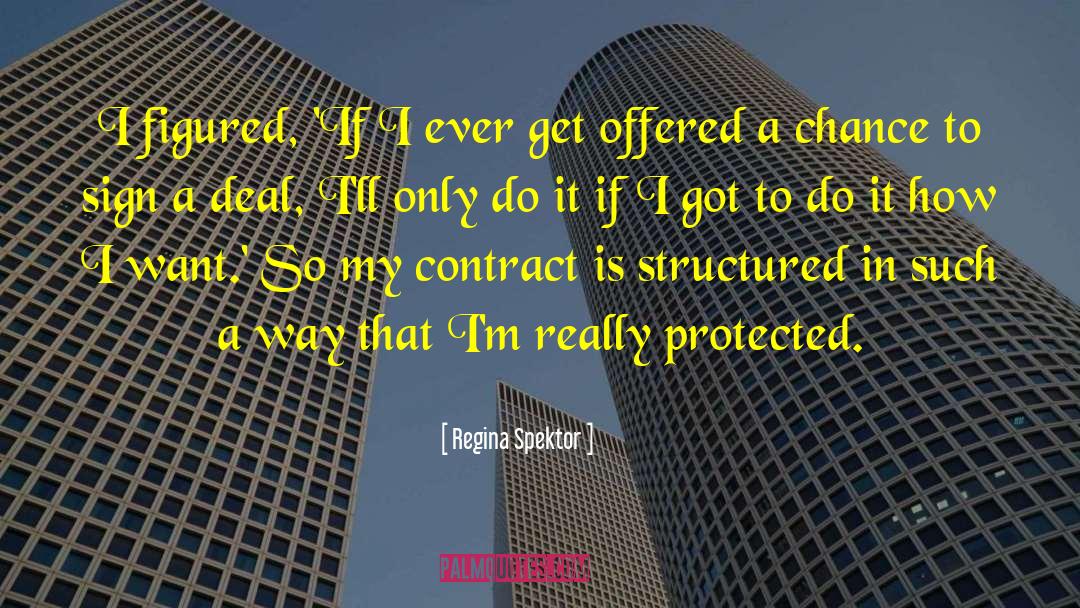 The Draughtsmans Contract quotes by Regina Spektor