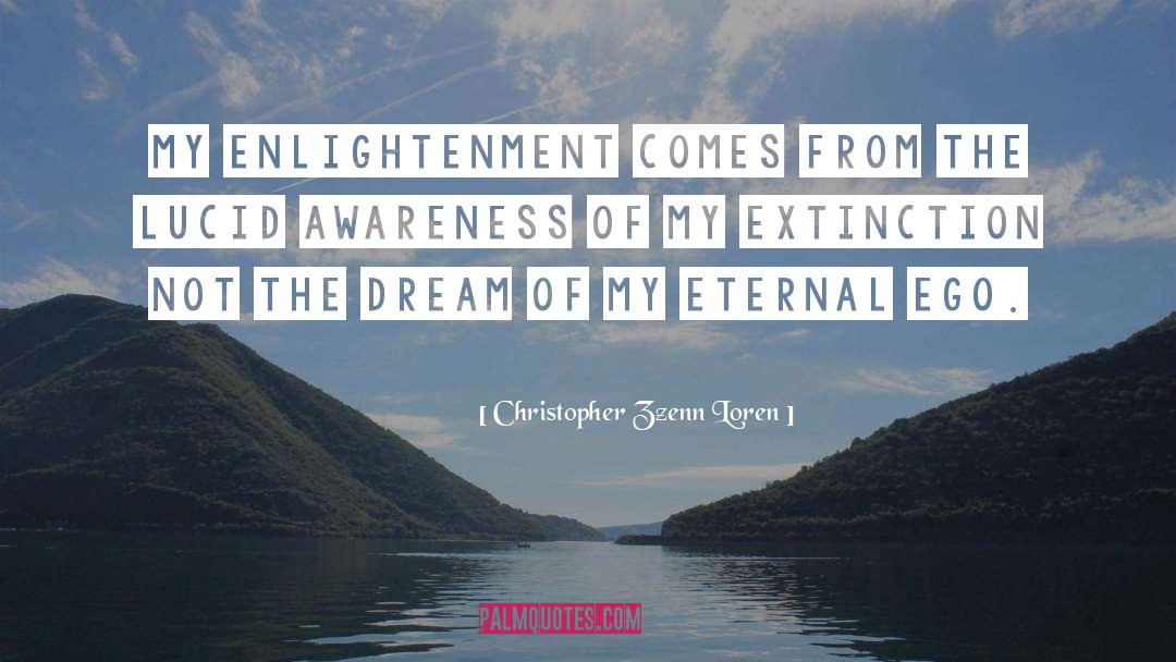 The Dream Of Perpetual Motion quotes by Christopher Zzenn Loren