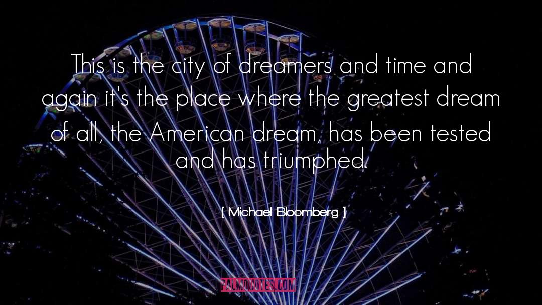 The Dream Songs quotes by Michael Bloomberg