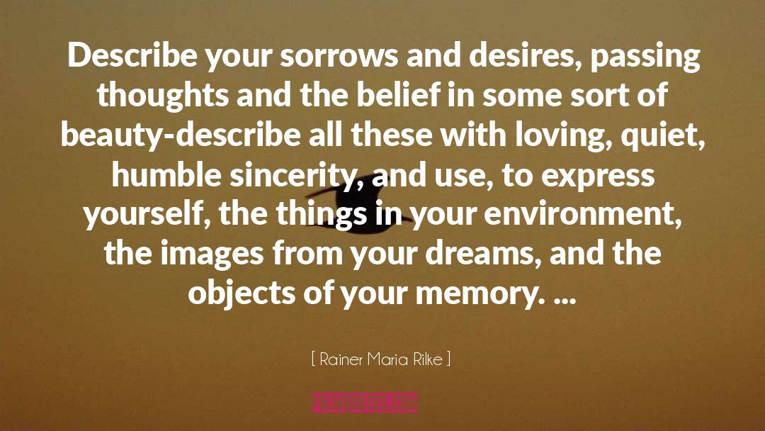 The Dream Thieves quotes by Rainer Maria Rilke